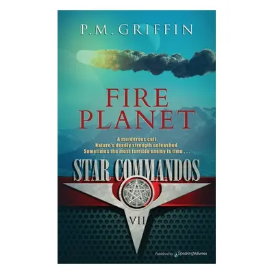 "Fire Planet" - "" ("Griffin P. M.")