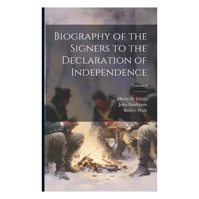 "Biography of the Signers to the Declaration of Independence; Volume 4" - "" ("Waln Robert")