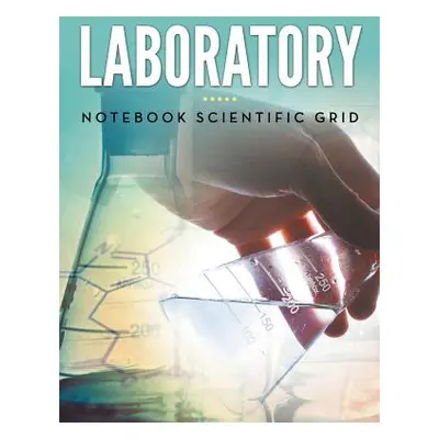 "Laboratory Notebook Scientific Grid" - "" ("Speedy Publishing LLC")