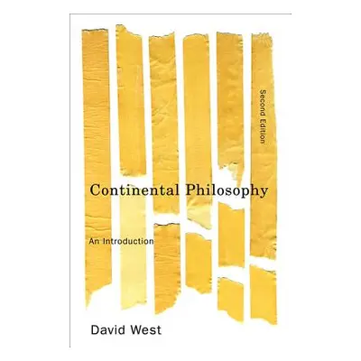 "Continental Philosophy: An Introduction" - "" ("West David")