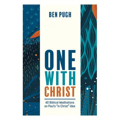 "One with Christ" - "" ("Pugh Ben")