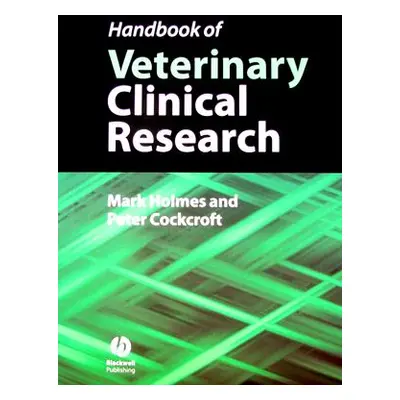 "Handbook of Veterinary Clinical Research" - "" ("Cockcroft Peter")