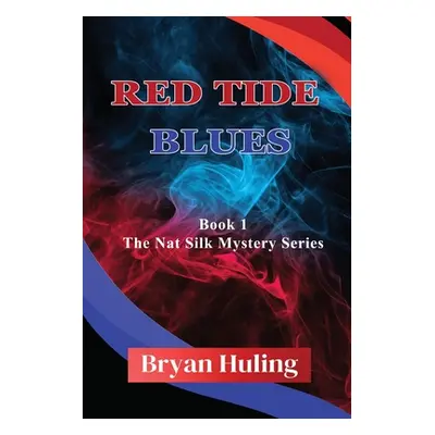 "Red Tide Blues" - "" ("Huling Bryan")