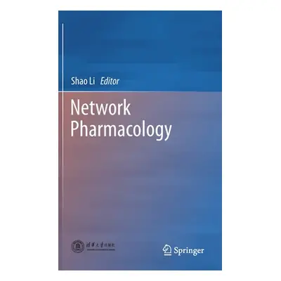 "Network Pharmacology" - "" ("Li Shao")