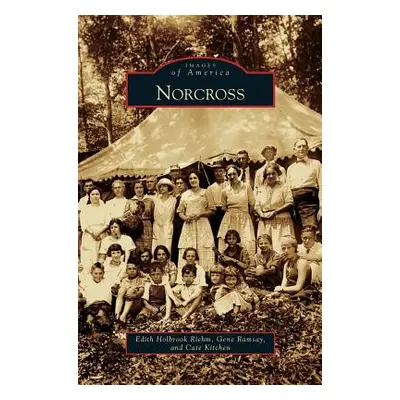 "Norcross" - "" ("Riehm Edith Holbrook")