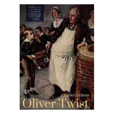 "Oliver Twist: The Charles Dickens's second novel centered on orphan Oliver Twist, born in a wor