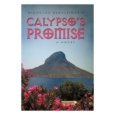 "Calypso's Promise" - "" ("Gerassimakis Nicholas")