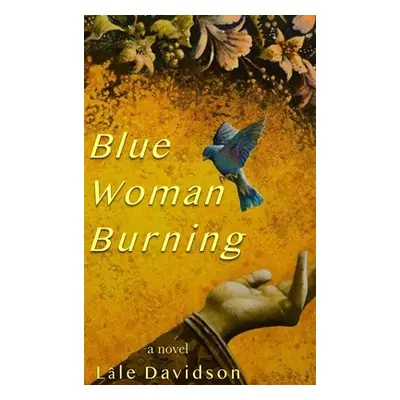 "Blue Woman Burning" - "" ("Davidson Lle")