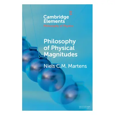 "Philosophy of Physical Magnitudes" - "" ("Martens Niels C. M.")