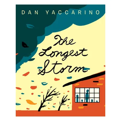 "The Longest Storm" - "" ("Yaccarino Dan")