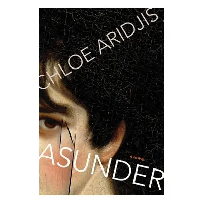 "Asunder" - "" ("Aridjis Chloe")