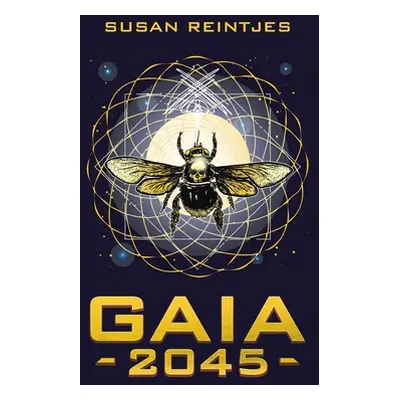 "Gaia 2045" - "" ("Reintjes Susan")