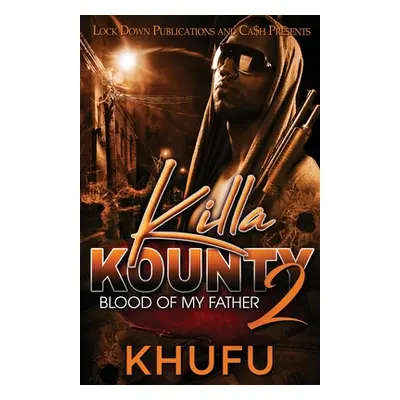 "Killa Kounty 2" - "" ("Khufu")