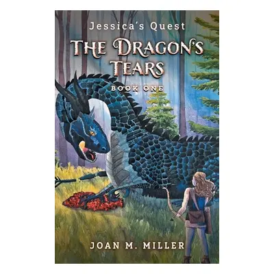 "The Dragon's Tears" - "" ("Miller Joan M.")