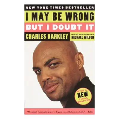 "I May Be Wrong but I Doubt It" - "" ("Barkley Charles")