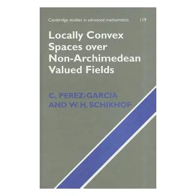 "Locally Convex Spaces over Non-Archimedean Valued Fields" - "" ("Perez-Garcia C.")