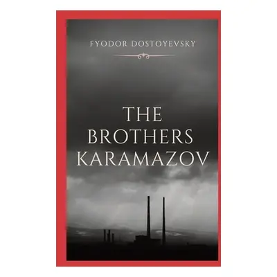 "The Brothers Karamazov" - "" ("Dostoyevsky Fyodor")