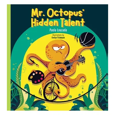 "Mr. Octopus' Hidden Talent" - "" ("Louzada Paola")