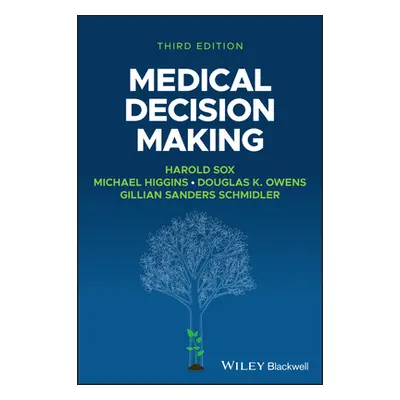 "Medical Decision Making" - "" ("Sox Harold C.")