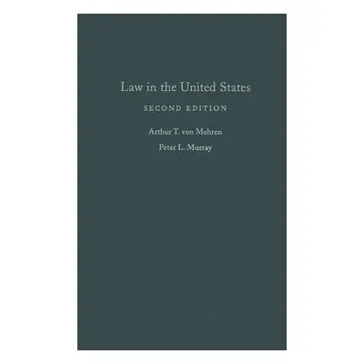 "Law in the United States" - "" ("Von Mehren Arthur T.")