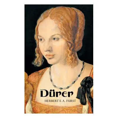 "Durer" - "" ("Furst Herbert E. a.")