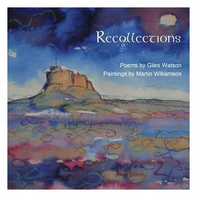 "Recollections" - "" ("Watson Giles")