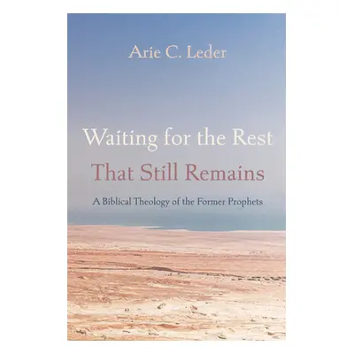 "Waiting for the Rest That Still Remains" - "" ("Leder Arie C.")