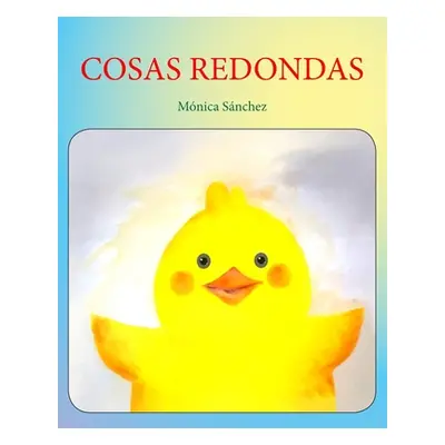 "Cosas redondas" - "" ("Garca Mnica Snchez")