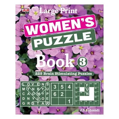 "Large Print WOMEN'S PUZZLE Book 3" - "" ("Jaja Media")