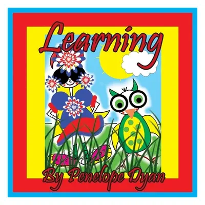 "Learning" - "" ("Dyan Penelope")