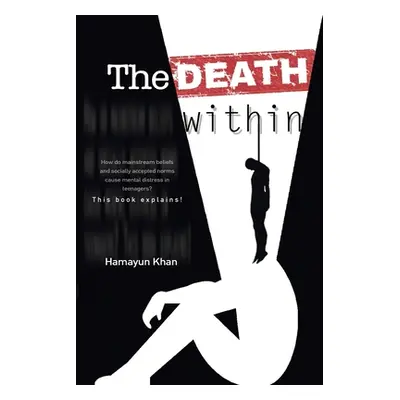 "The Death Within" - "" ("Khan Hamayun")