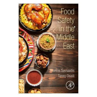 "Food Safety in the Middle East" - "" ("Savvaidis Ioannis")