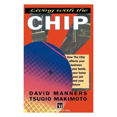 "Living with the Chip" - "" ("Manners D.")