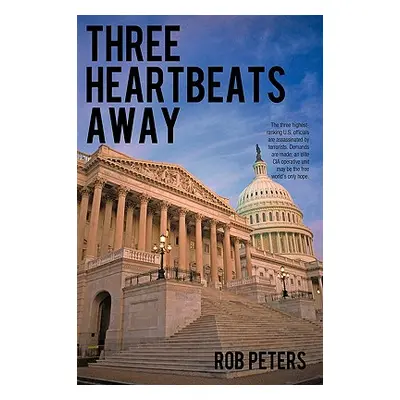 "Three Heartbeats Away" - "" ("Rob Peters Peters")