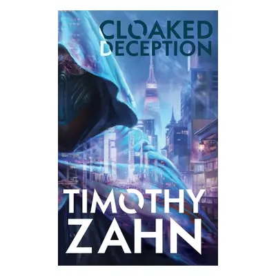 "Cloaked Deception" - "" ("Zahn Timothy")