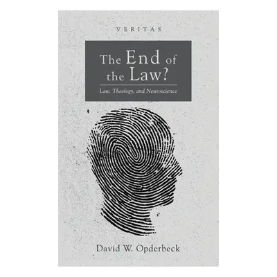 "The End of the Law?" - "" ("Opderbeck David W.")