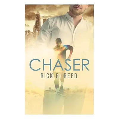 "Chaser" - "" ("Reed Rick R.")