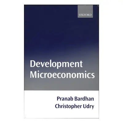 "Development Microeconomics" - "" ("Bardhan Pranab K.")