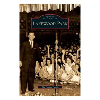 "Lakewood Park" - "" ("The Guinan Family")