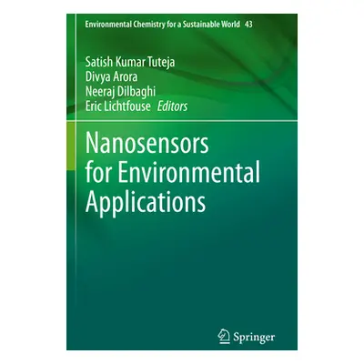 "Nanosensors for Environmental Applications" - "" ("Kumar Tuteja Satish")