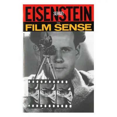 "The Film Sense" - "" ("Eisenstein Sergei")