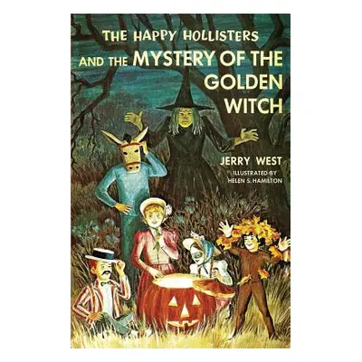 "The Happy Hollisters and the Mystery of the Golden Witch" - "" ("West Jerry")