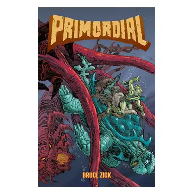 "Primordial" - "" ("Zick Bruce")