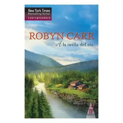 "A la orilla del rio" - "" ("Carr Robyn")