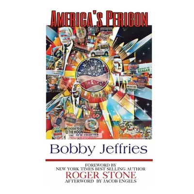 "America's Perigon" - "" ("Jeffries Bobby")