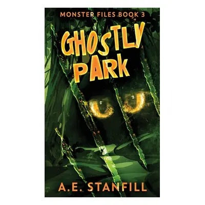 "Ghostly Park" - "" ("Stanfill A. E.")