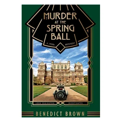 "Murder at the Spring Ball" - "" ("Brown Benedict")