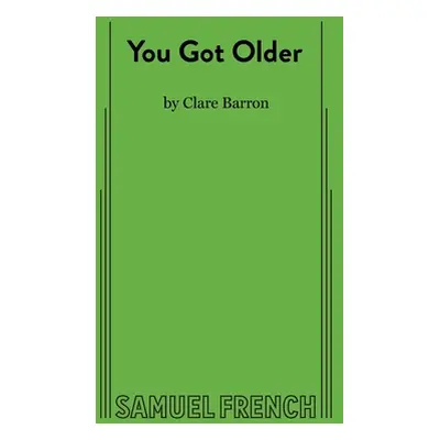 "You Got Older" - "" ("Barron Claire")