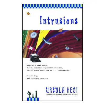 "Intrusions" - "" ("Hegi Ursula")