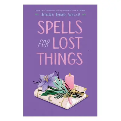 "Spells for Lost Things" - "" ("Welch Jenna Evans")